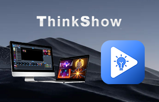 ThinkShow | 掌控视听，，，演绎无限精彩